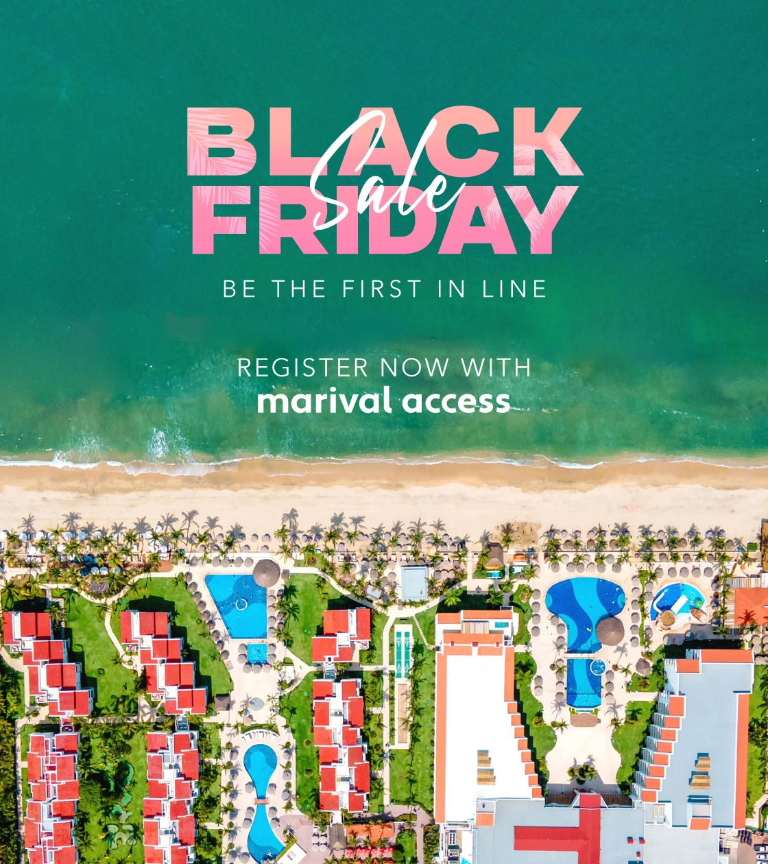 Black Friday Register Marival Emotions Nuevo Vallarta